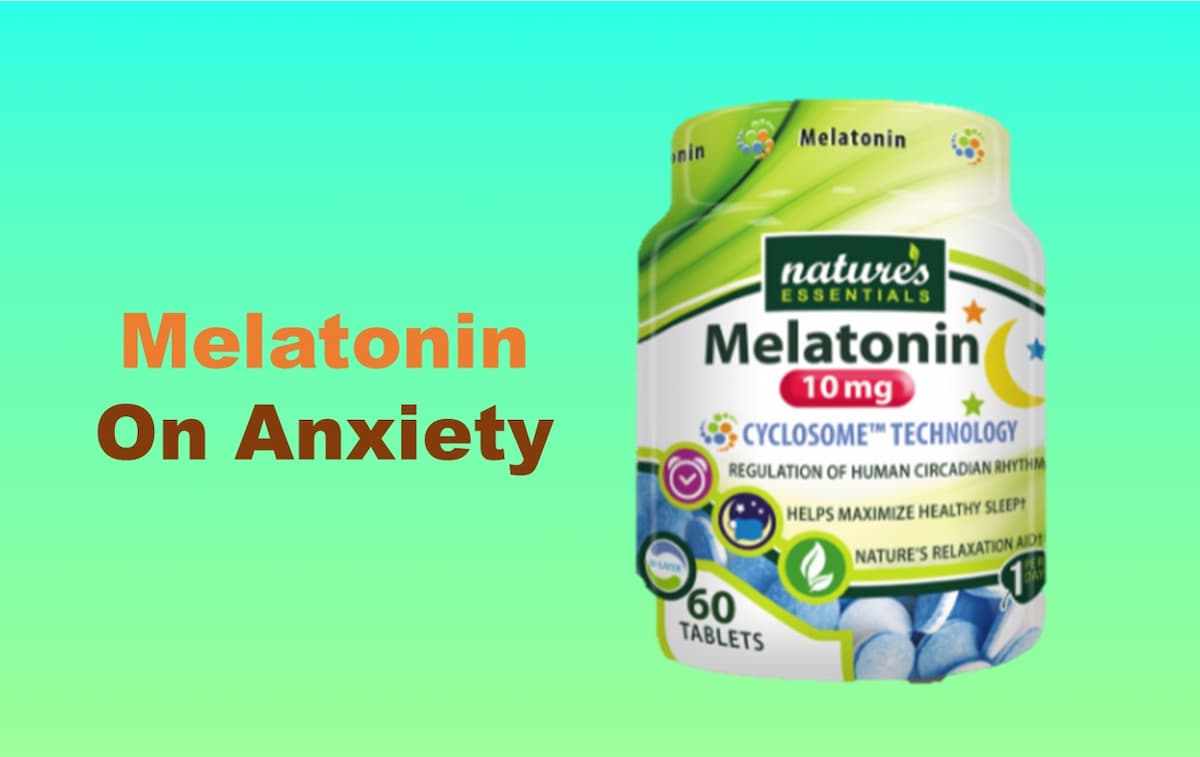 2- melatonin for anxiety
